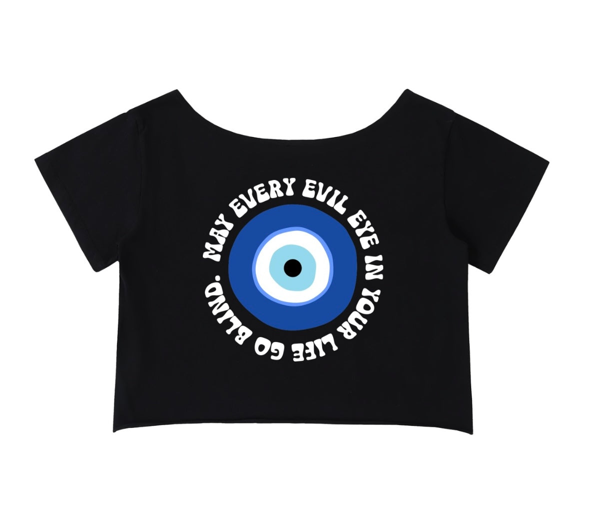 May Every Evil Eye Go Blind – Black Off-Shoulder Cotton Tee