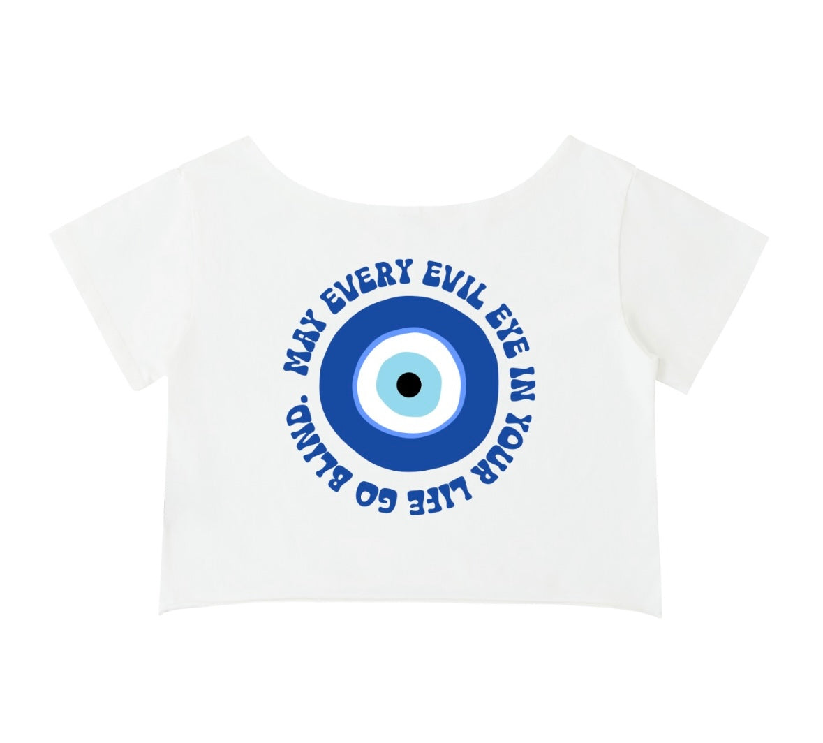 May Every Evil Eye Go Blind – White Off-Shoulder Cotton Tee